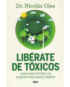 LIBERATE DE TOXICOS