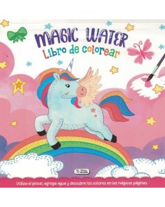 MAGIC WATER LIBRO DE COLOREAR UNICORNIO