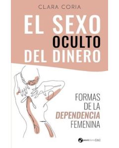 SEXO OCULTO DEL DINERO, EL