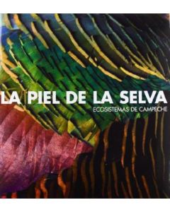 PIEL DE LA SELVA, LA