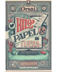 HILO PAPEL Y TIJERA HISTORIAS DIGITALES