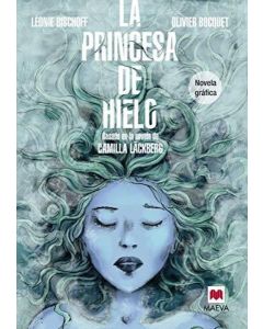 PRINCESA DE HIELO, LA NOVELA GRAFICA TAPA DURA