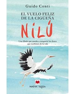 VUELO FELIZ DE LA CIGÜEÑA NILU, EL