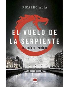 VUELO DE LA SERPIENTE, EL TRILOGIA DEL ZODIACO LIBRO 2