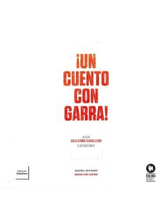 UN CUENTO CON GARRA