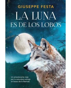 LUNA ES DE LOS LOBOS, LA