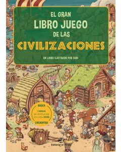 GRAN LIBRO JUEGO DE LAS CIVILIZACIONES, EL