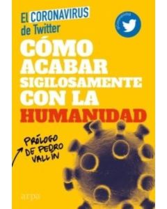 COMO ACABAR SIGILOSAMENTE CON LA HUMANIDAD