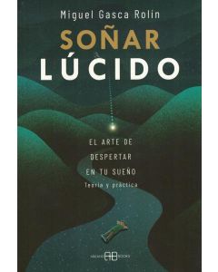 SOÑAR LUCIDO