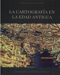 CARTOGRAFIA EN LA EDAD ANTIGUA, LA