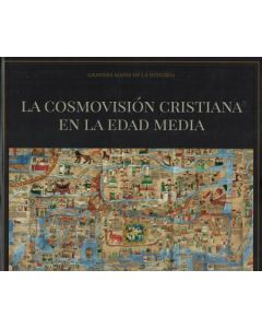 COSMOVISION CRISTIANA EN LA EDAD MEDIA, LA