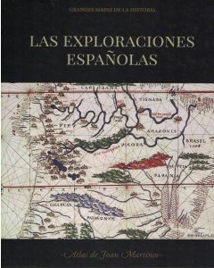 EXPLORACIONES ESPAÑOLAS, LAS