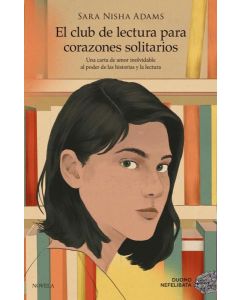 CLUB DE LA LECTURA PARA CORAZONES SOLITARIOS, EL