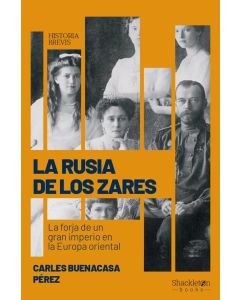 RUSIA DE LOS ZARES, LA