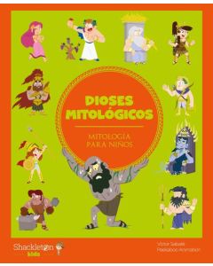 DIOSES MITOLOGICOS MITOLOGIA PARA NIÑOS