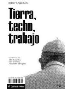 TIERRA TECHO TRABAJO