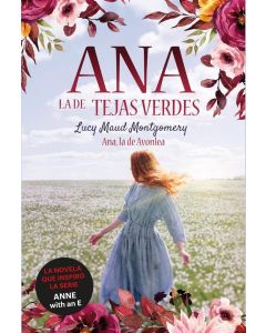 ANNE LA DE TEJADOS VERDES ANNNE LA DE AVONLEA 2