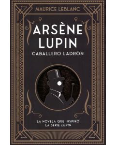 ARSENE LUPIN CABALLERO LADRON