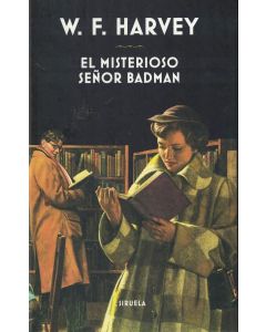 MISTERIOSO SEÑOR BADMAN, EL