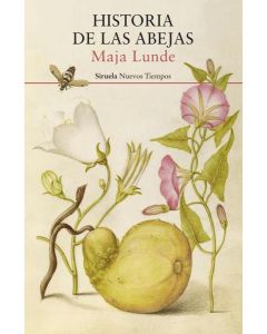 HISTORIA DE LAS ABEJAS