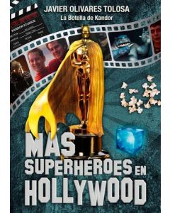 MAS SUPERHEROES EN HOLLYWOOD