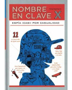 NOMBRE EN CLAVE X ESPIA CASI POR CAUSALIDAD