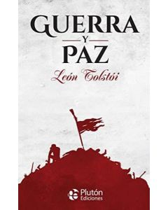 GUERRA Y PAZ