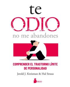 TE ODIO NO ME ABANDONES