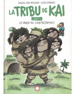 TRIBU DE KAI, LA LIBRO 1 LA DANZA DEL CUENTACONMIGO