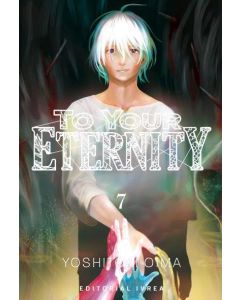 TO YOUR ETERNITY VOL 7