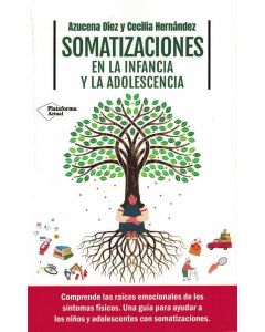 SOMATIZACIONES EN LA INFANCIA Y LA ADOLESCENCIA