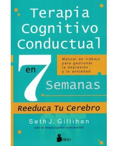 TERAPIA COGNITIVO CONDUCTUAL EN 7 SEMANAS