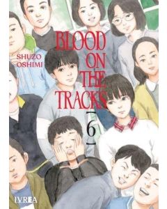 BLOOD ON THE TRACKS VOL 6