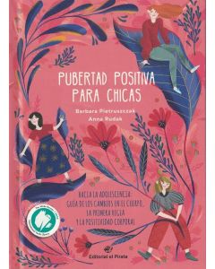 PUBERTAD POSITIVA PARA CHICAS