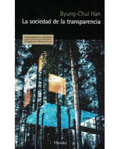 SOCIEDAD DE LA TRANSPARENCIA, LA