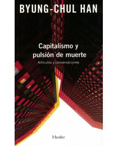 CAPITALISMO Y PULSION DE MUERTE