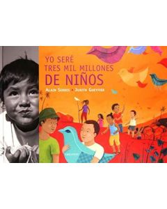 YO SERE TRES MIL MILLONES DE NIÑOS