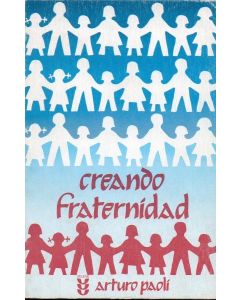 CREANDO FRATERNIDAD