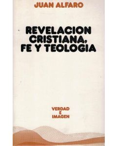 REVELACION CRISTIANA FE Y TEOLOGIA