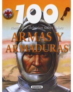 ARMAS Y ARMADURAS