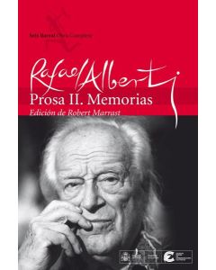 PROSA II MEMORIAS RAFAEL ALBERTI