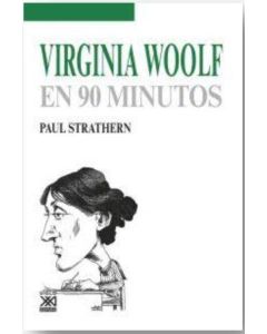 VIRGINIA WOOLF EN 90 MINUTOS