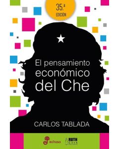 PENSAMIENTO ECONOMICO DEL CHE, EL