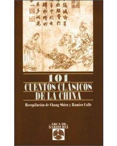 101 CUENTOS CLASICOS DE LA CHINA