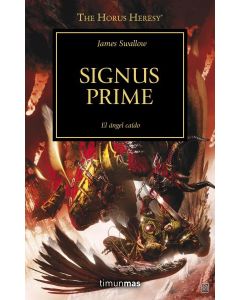 SIGNUS PRIME THE HORUS HERESY XXI WARHAMMER 40.000