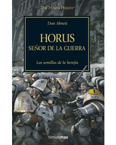 HORUS SEÑOR DE LA GUERRA THE HORUS HERESY I WARHAMMER 40.000