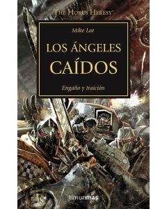 ANGELES CAIDOS, LOS THE HORUS HERESY XI WARHAMMER 40.000