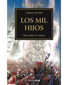 MIL HIJOS, LOS THE HORUS HERESY XII WARHAMMER 40.000