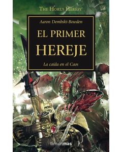 PRIMER HEREJE, EL THE HORUS HERESY XIV WARHAMMER 40.000