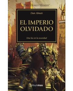 IMPERIO OLVIDADO, EL THE HORUS HERESY XXVII WARHAMMER 40.000